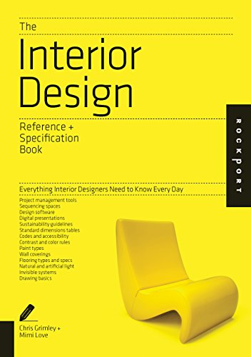El libro de referencia y especificaciones de diseño de interiores: Todo lo que los diseñadores de interiores necesitan saber cada día