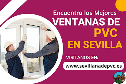 SEVILLANA DE PVC / Ventanas de PVC en Sevilla - Opiniones y contacto