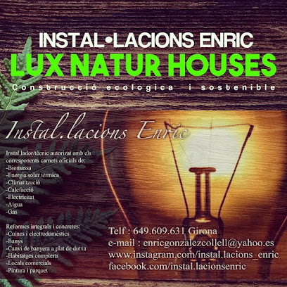 INSTAL.LACIONS ENRIC y LUX NATUR HOUSES - Opiniones y Contacto